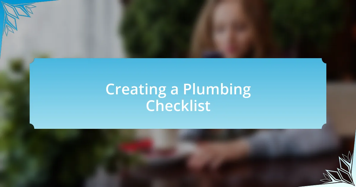 Creating a Plumbing Checklist