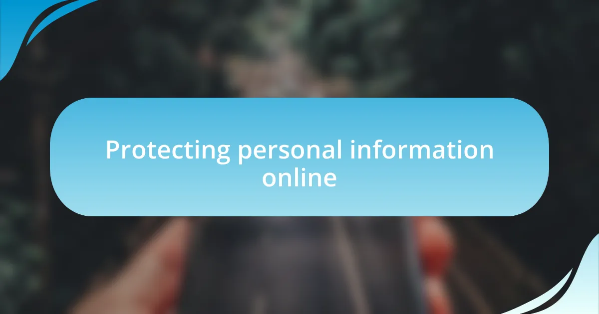 Protecting personal information online